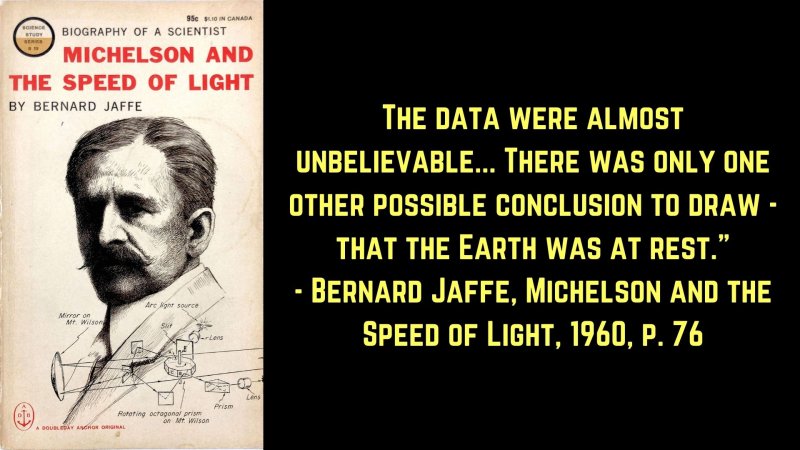 I_have_come_to_believe_that_the_motion_of_the_Earth_cannot_be_detected_by_any_optical_experime...jpg